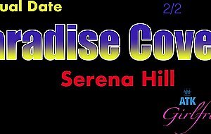 Atkgirlfriends, serena hill, paradise cove 2